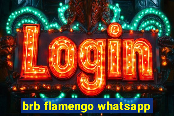 brb flamengo whatsapp